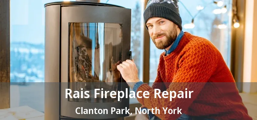 Rais Fireplace Repair Clanton Park, North York - ON Rais Fireplace Repair Clanton Park, North York - ON